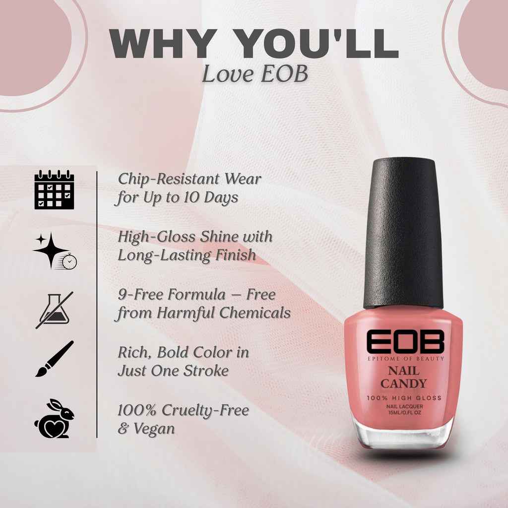 EOB Nail Candy – Rosy, Glossy, Long-Lasting