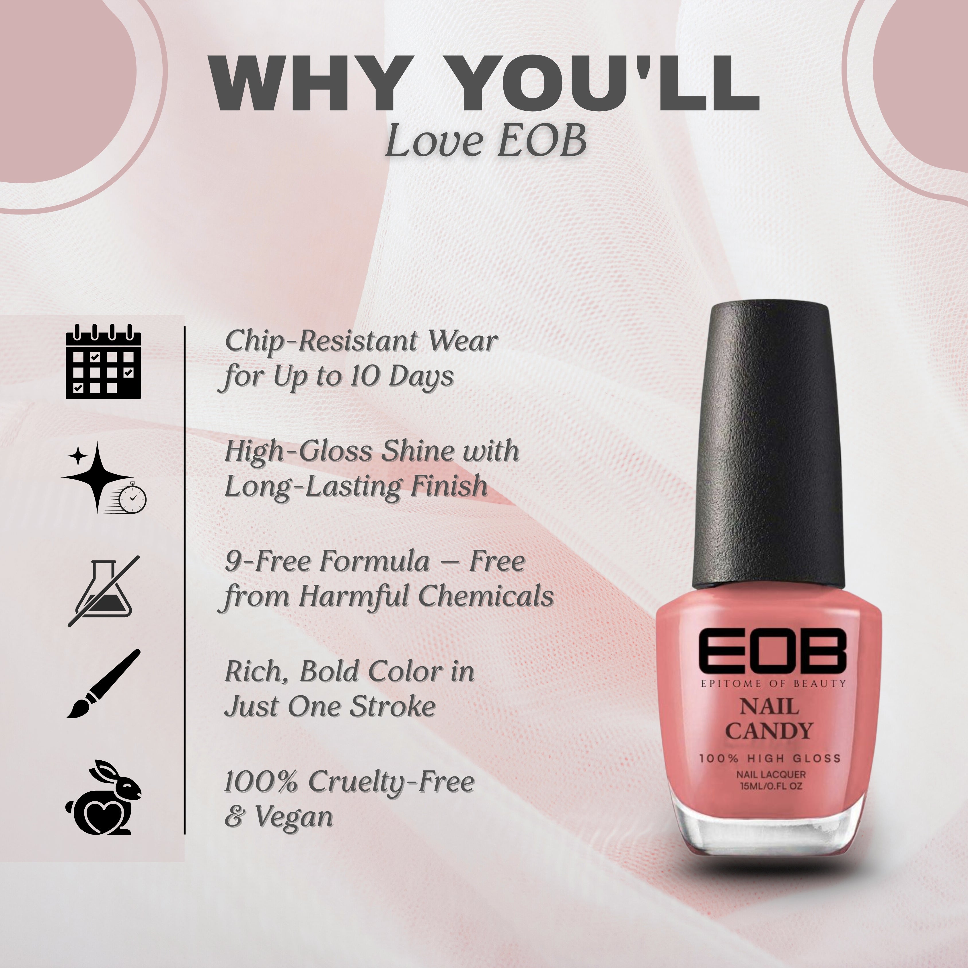 EOB Nail Candy – Rosy, Glossy, Long-Lasting