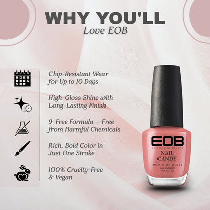 EOB Nail Candy – Rosy, Glossy, Long-Lasting
